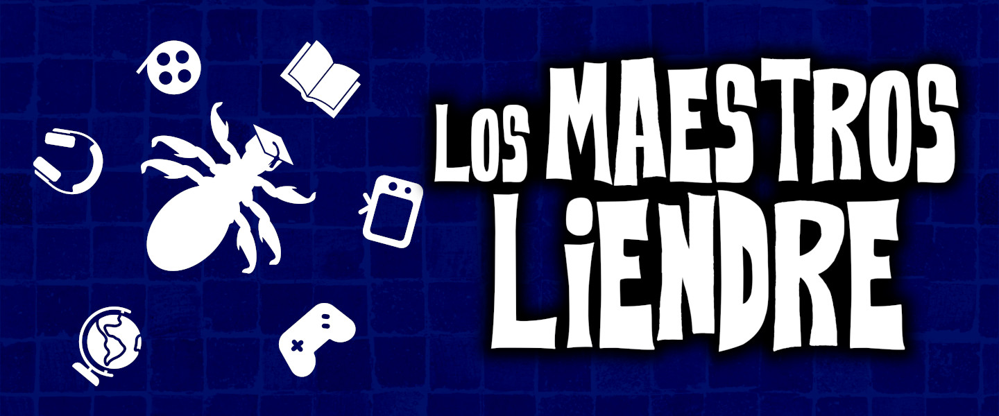 Los maestros liendre